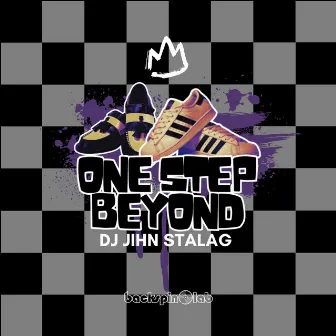 One Step Beyond (Breakbeat Version) by DJ Jihn Stalag