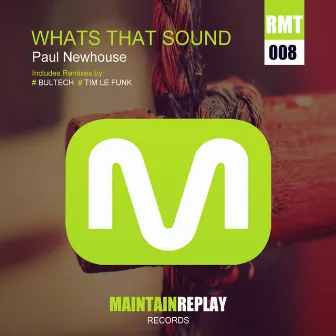 Whats That Sound by Paul Newhouse