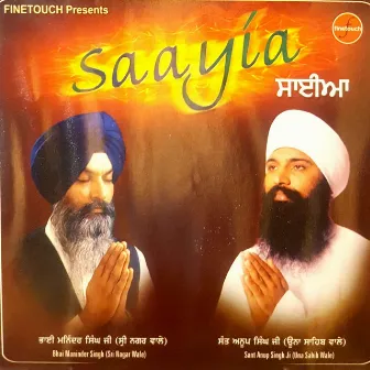 Saayia by Sant Anoop Singh Ji