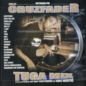 Tuga Mix by DJ CRUZFADER