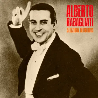 Selezione Definitiva (Remastered) by Alberto Rabagliati