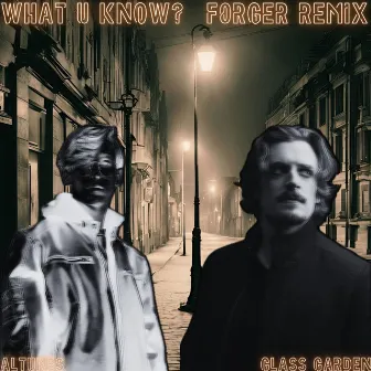 What U Know? (Remix) by F0rger