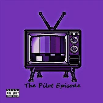 The Pilot Episode by Parker PL Lewiz