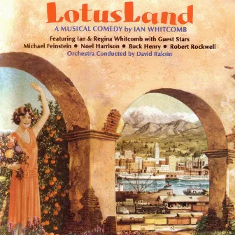 Lotusland: A Musical Comedy by Ian Whitcomb