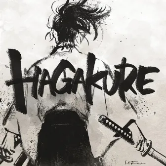 HAGAKURE by Excursions