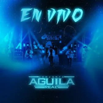 En Vivo (Live) by Conjunto Aguila Real