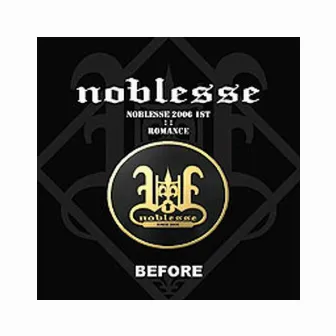 Romance - Before by Noblesse