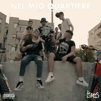 Nel mio quartiere by Plug Baby