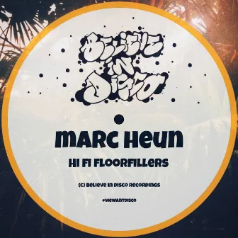 Hi Fi Floorfillers by Marc Heun