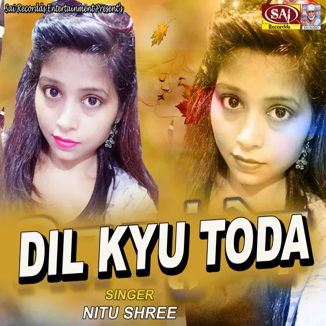 Dil Kyu Toda