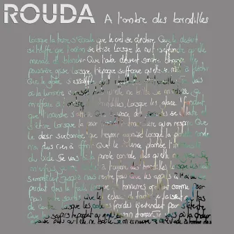 A l'ombre des brindilles by Rouda