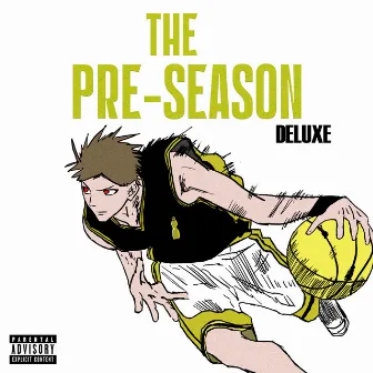 The Pre-Season (Deluxe) by Lonely Night