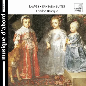 Lawes: Fantasia-Suites for Two Violins, Bass Viol & Organ by William Lawes