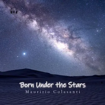 Born under the stars by Maurizio Colasanti