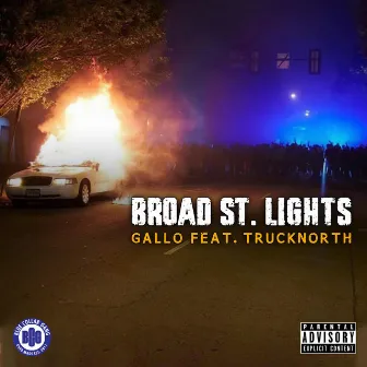 Broad St. Lights (feat. Truck North) by Joey Gallo