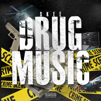 DRUG MUSIC by Skee