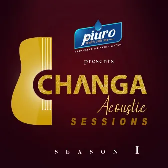 Changa Session Season 1 by Changa Productions