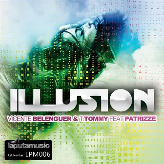 Illusion (feat. Patrizze) by T. Tommy