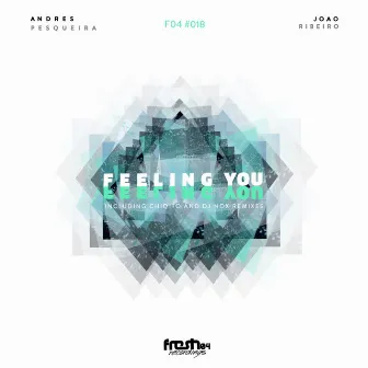 Feeling You by Andres Pesqueira