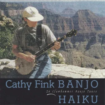 Banjo Haiku by Cathy Fink