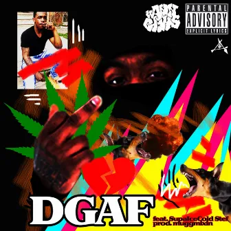 Dgaf by Wann Gaw$