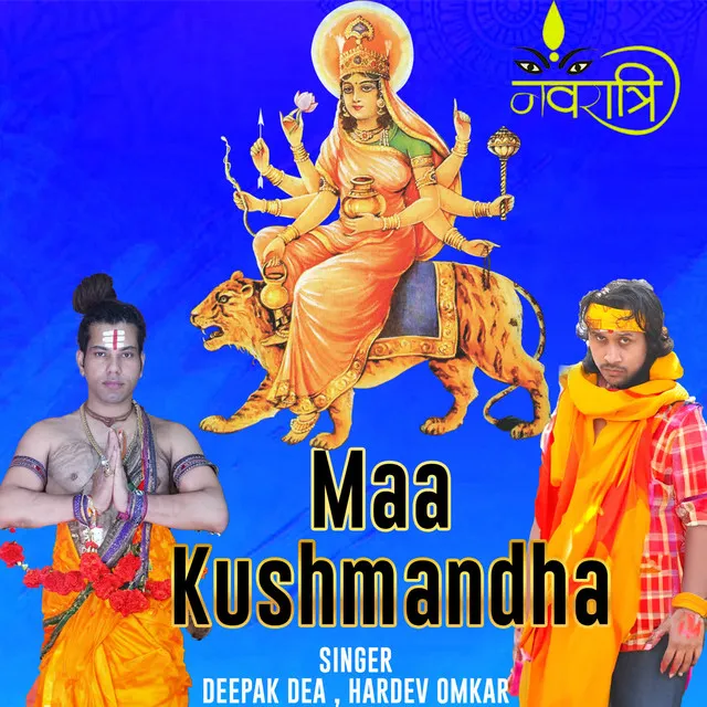 Maa Kushmandha