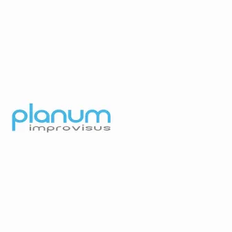 Improvisus by Planum