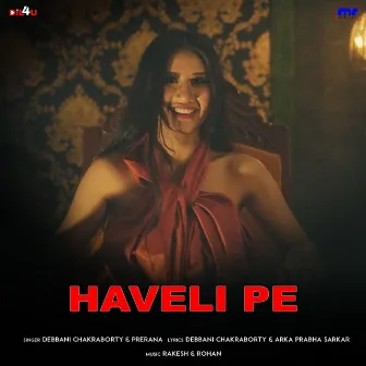 Haveli Pe by Prerana