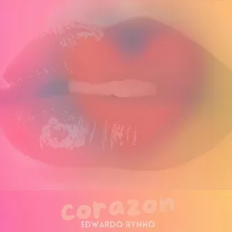 Corazon by Edwardo Bynho