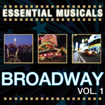 Essential Musicals: Broadway Vol. 1 by Stage Sound Unlimited