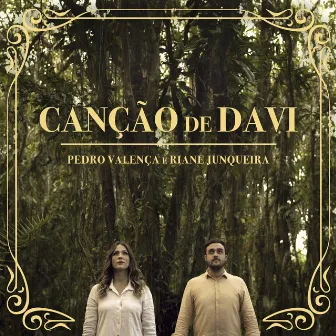 Canção de Davi by Riane Junqueira