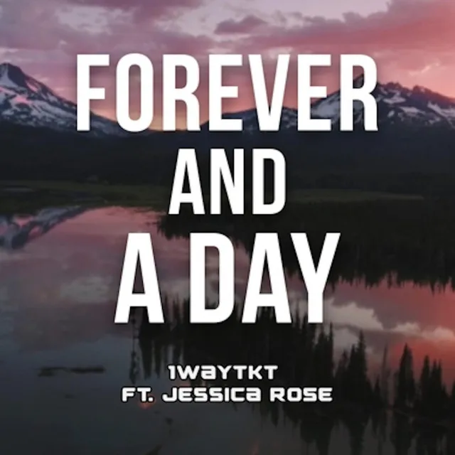 Forever and a Day