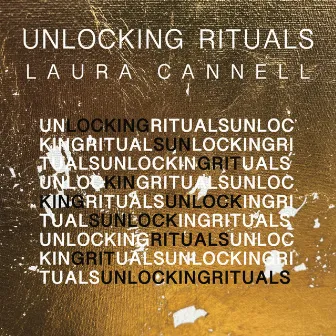 Unlocking Rituals by Laura Cannell