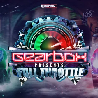 Gearbox Presents Full Throttle by Gearbox Digital