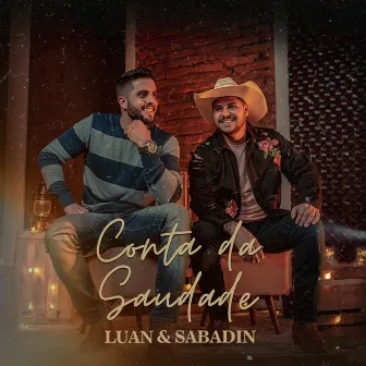 Conta da Saudade by Luan & Sabadin