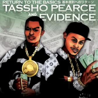 Return To The Basics (feat. Evidence & DJ Babu) by Tassho Pearce