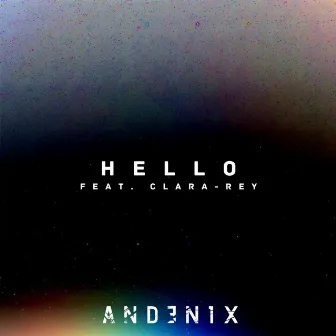 Hello by Andenix