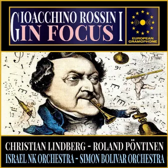 Rossini: In Focus by Símon Bolívar Symphony Orchestra