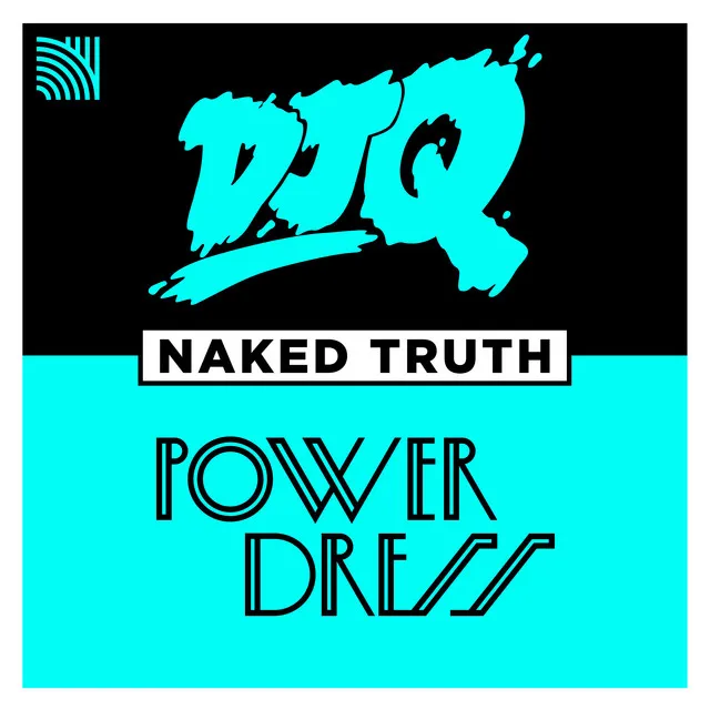 Naked Truth - 2 Step Mix