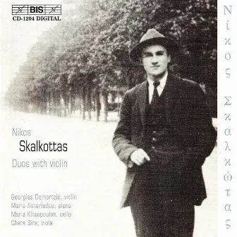 Skalkottas: Duos With Violin by 