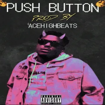 PUSH BUTTON by AGB