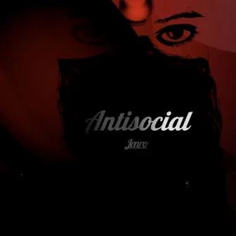 Antisocial by Jenro