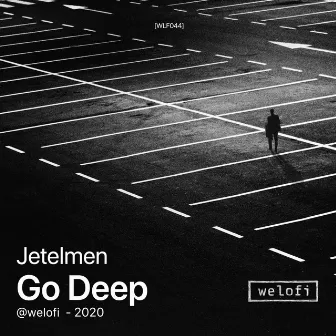 Go Deep by Jetelmen