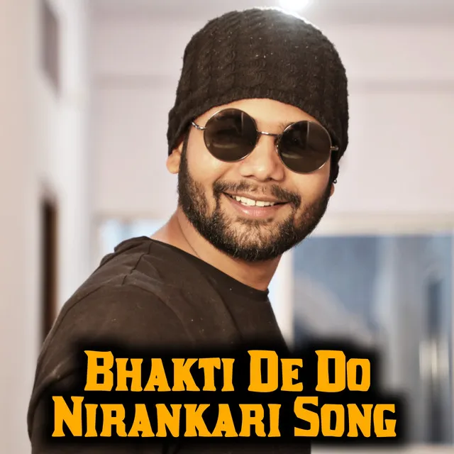 Bhakti De Do Nirankari Song - Hindi