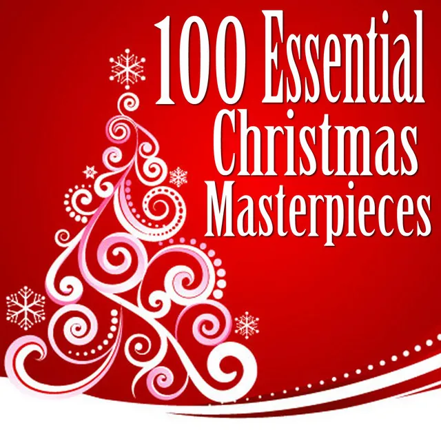 100 Essential Christmas Masterpieces