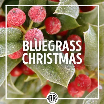 Bluegrass Christmas by Raymond Fairchild