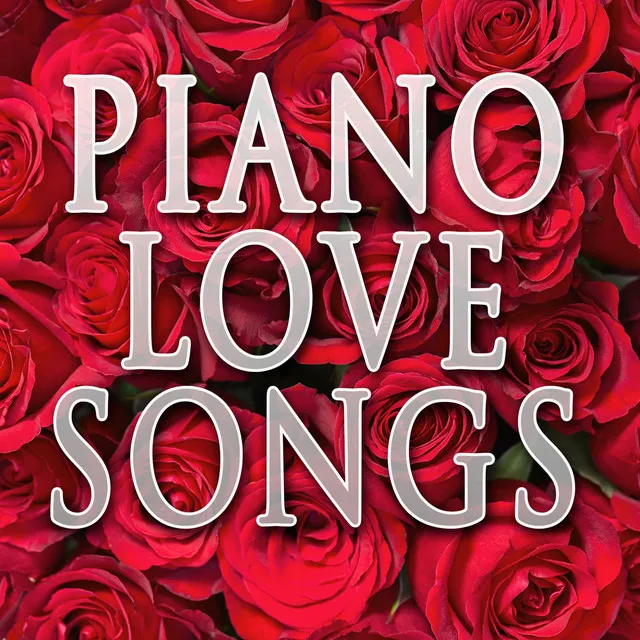 Piano Love Songs