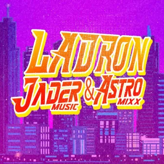 Ladron by Jader Music