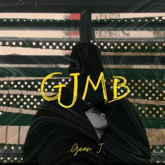 GJMB by GEAN J