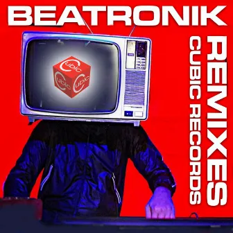 Beatronik Remixes by Beatronik